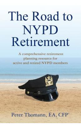 The Road To Nypd Retirement A Comprehensive Retirement