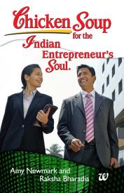 Chicken Soup for the Inaian Enterpreneurs Soul